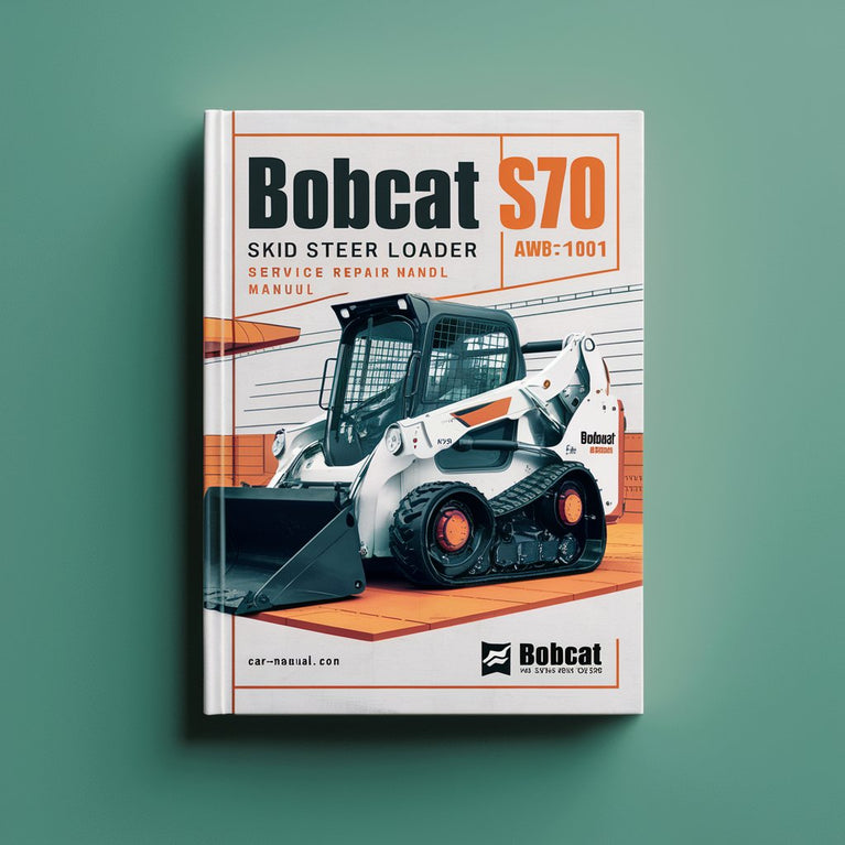 BOBCAT S70 SKID Steer Loader SN A3W611001 & UP Service Repair Manual