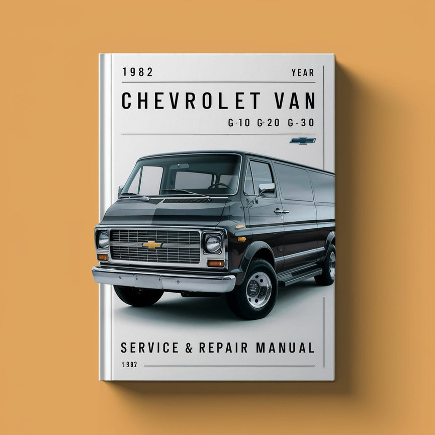 1982 Chevrolet Van G10 G20 G30 Manual de servicio y reparación PDF