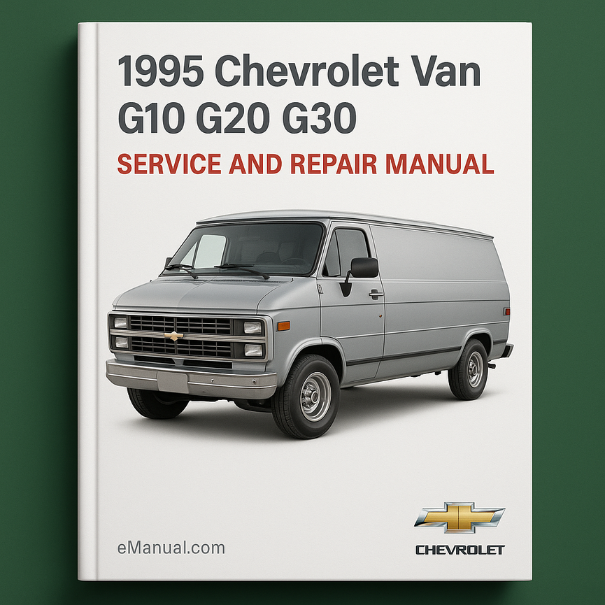 1995 Chevrolet Van G10 G20 G30 Service and Repair Manual