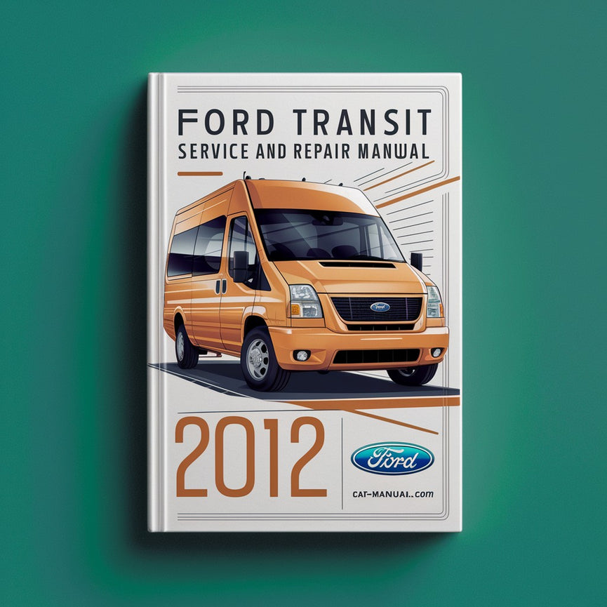 Manual de servicio y reparación Ford Transit 2012 Descargar PDF