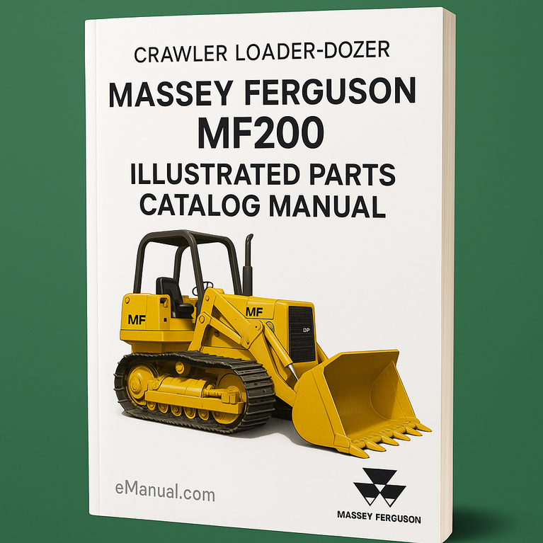 Best Massey Ferguson MF200 Crawler Loader-Dozer Illustrated Parts Catalog Manual--Massey Ferguson MF200 Crawler Loader Parts Manual