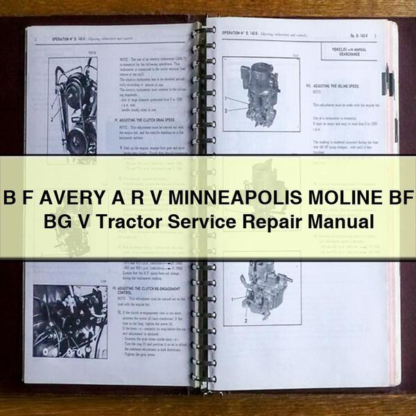 B F AVERY A R V MINNEAPOLIS MOLINE BF BG V Tractor Service Repair Manual