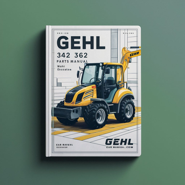 Gehl 342 362 Mini Excavator Parts Manual