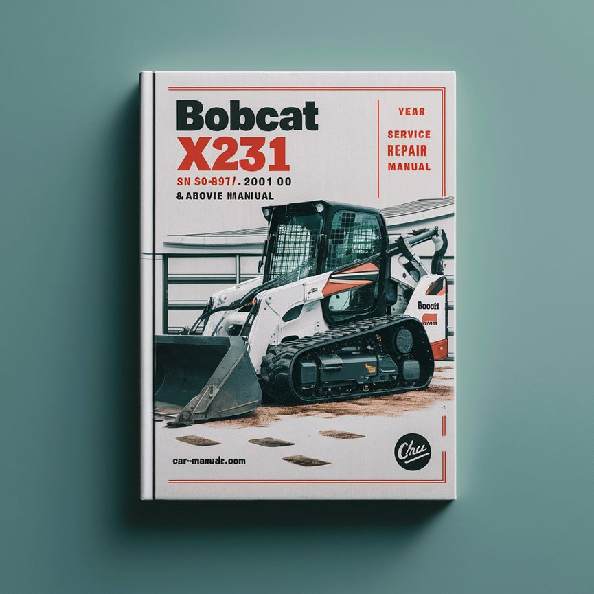 Bobcat X231 Excavator SN 508912001 & Above Service Repair Manual