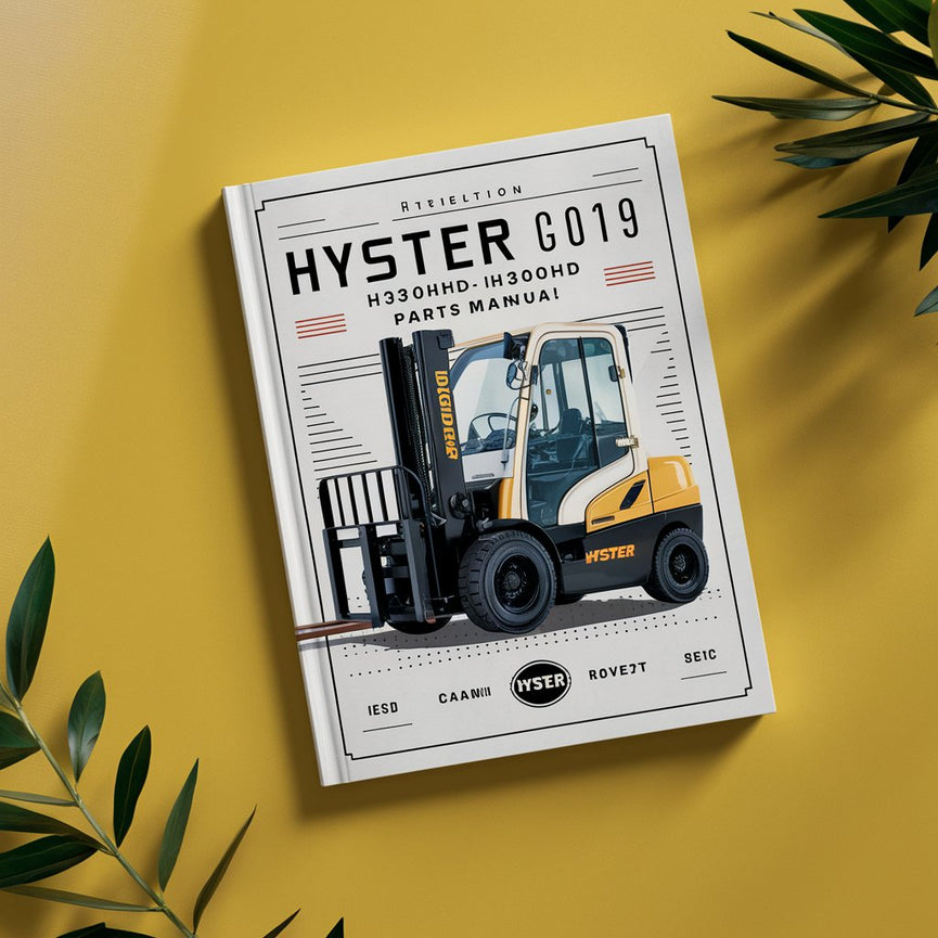 Hyster G019 (H300HD H330HD H360HD H360HD-12EC) Forklift Parts Manual