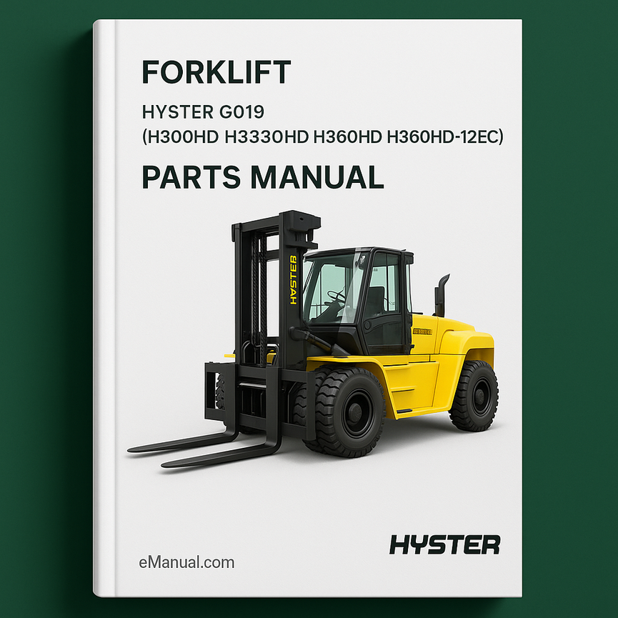 Hyster G019 (H300HD H330HD H360HD H360HD-12EC) Forklift Parts Manual