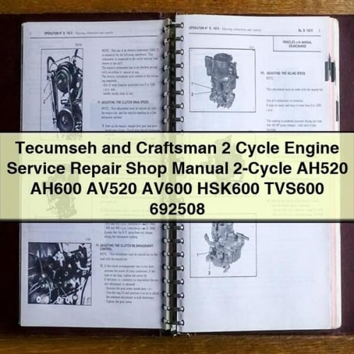 Tecumseh und Craftsman 2 Takt Motor Service Reparatur Werkstatthandbuch 2-Takt AH520 AH600 AV520 AV600 HSK600 TVS600 692508