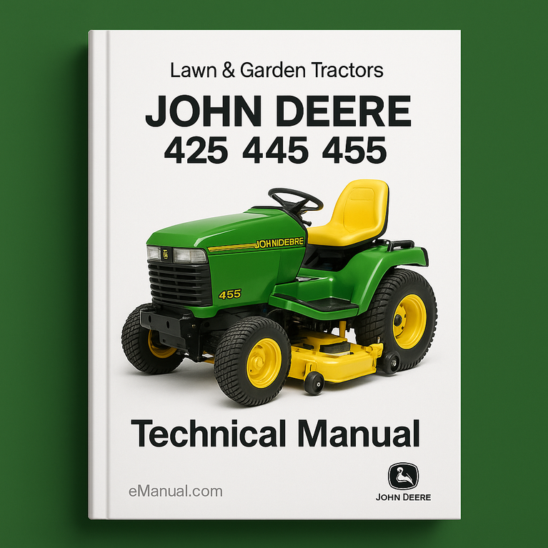 John Deere 425 445 455 Lawn & Garden Tractors Technical Manual