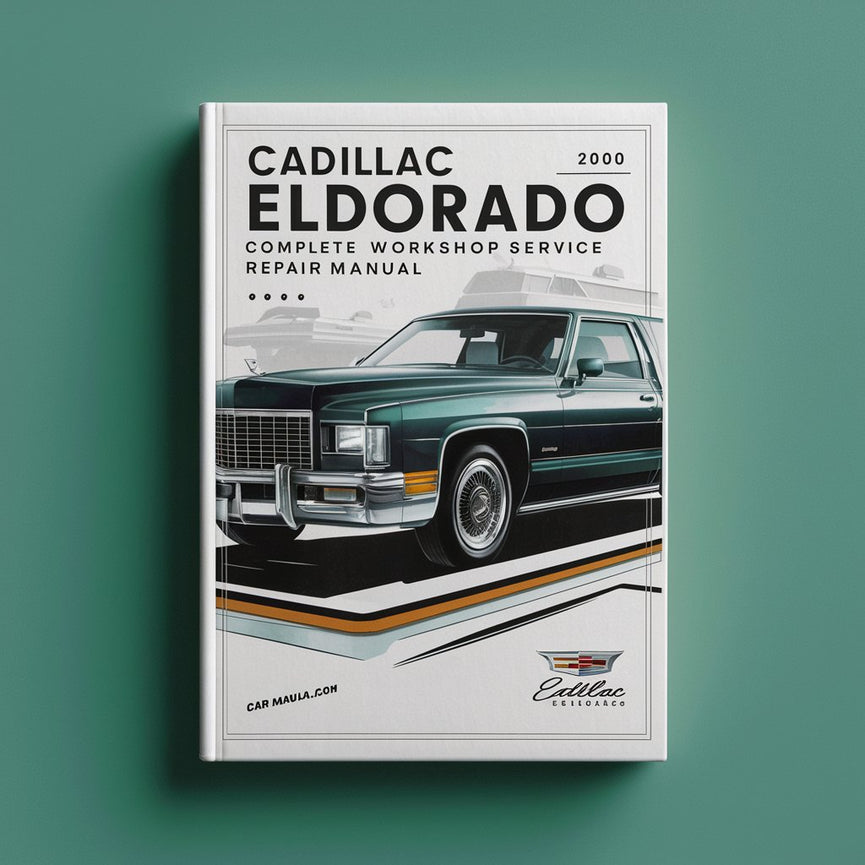 Cadillac Eldorado Manual completo de reparación de servicio de taller 2000 Descargar PDF