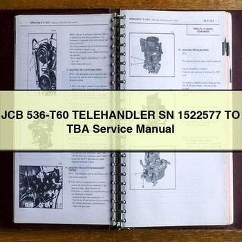 JCB 536-T60 Telehandler SN 1522577 to TBA Service Repair Manual