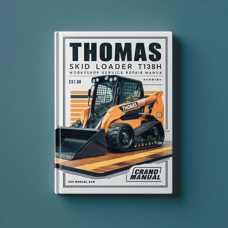 Thomas Skid Steer Loader T183HD Workshop Service Repair Manual