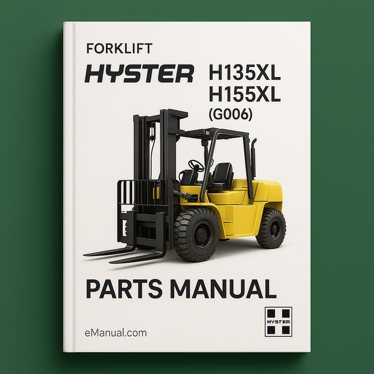 Hyster H135XL H155XL (G006) Forklift Parts Manual