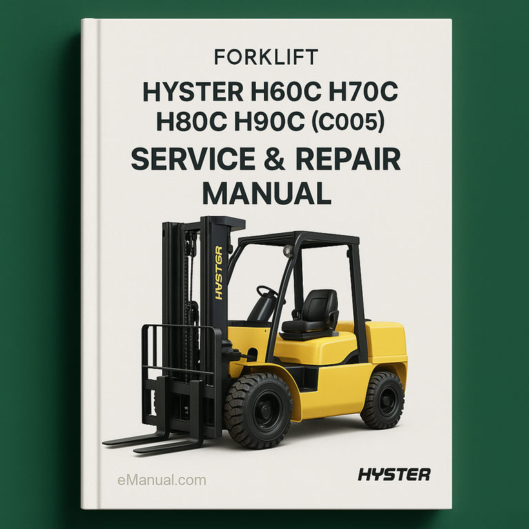 Hyster H60C H70C H80C H90C (C005) Forklift Service Repair Manual