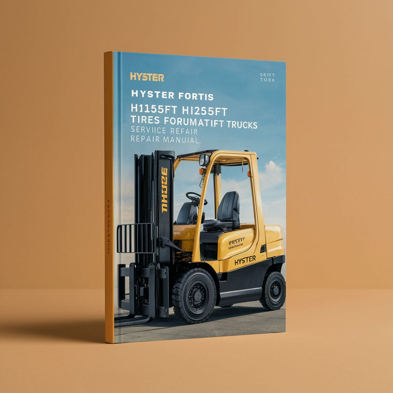 Hyster Fortis H135FT H155FT (H006) Pneumatic Tires Forklift Trucks Service Repair Manual