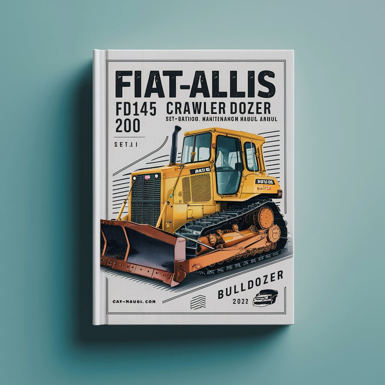 FiatAllis FD145 Crawler Dozer Manual Set-Operation Maintenance Manual and Repair Service Workshop Manual BullDozer