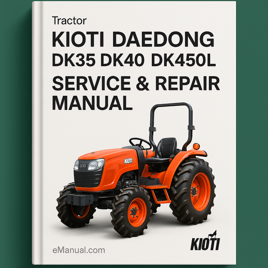 Manual de servicio del tractor KIOTI DAEDONG DK35 DK40 DK450L Descargar PDF