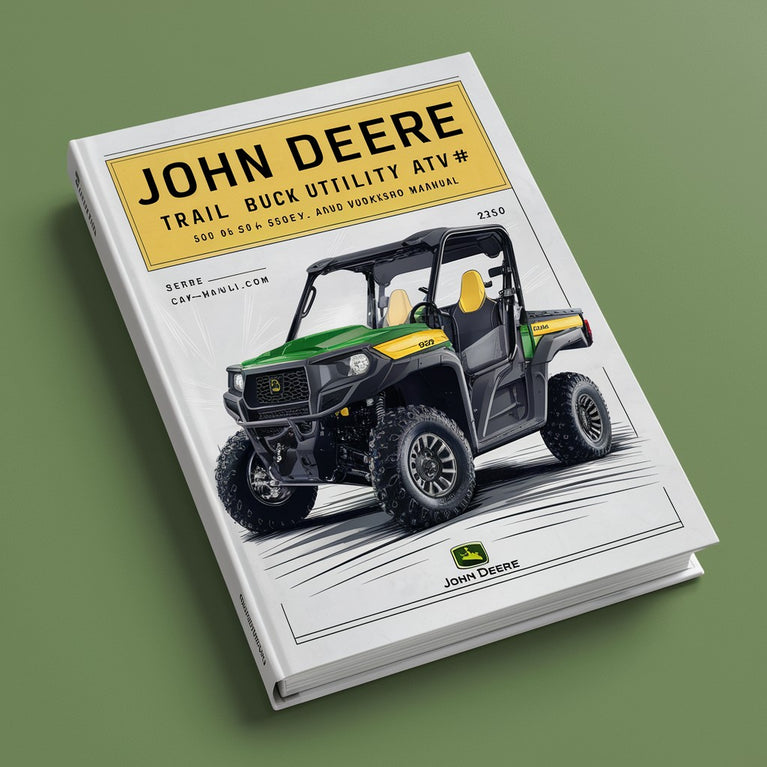 John Deere Trail Buck Utility ATV 500 650 650EX and 650EXT TM2160 Service Repair Workshop Manual