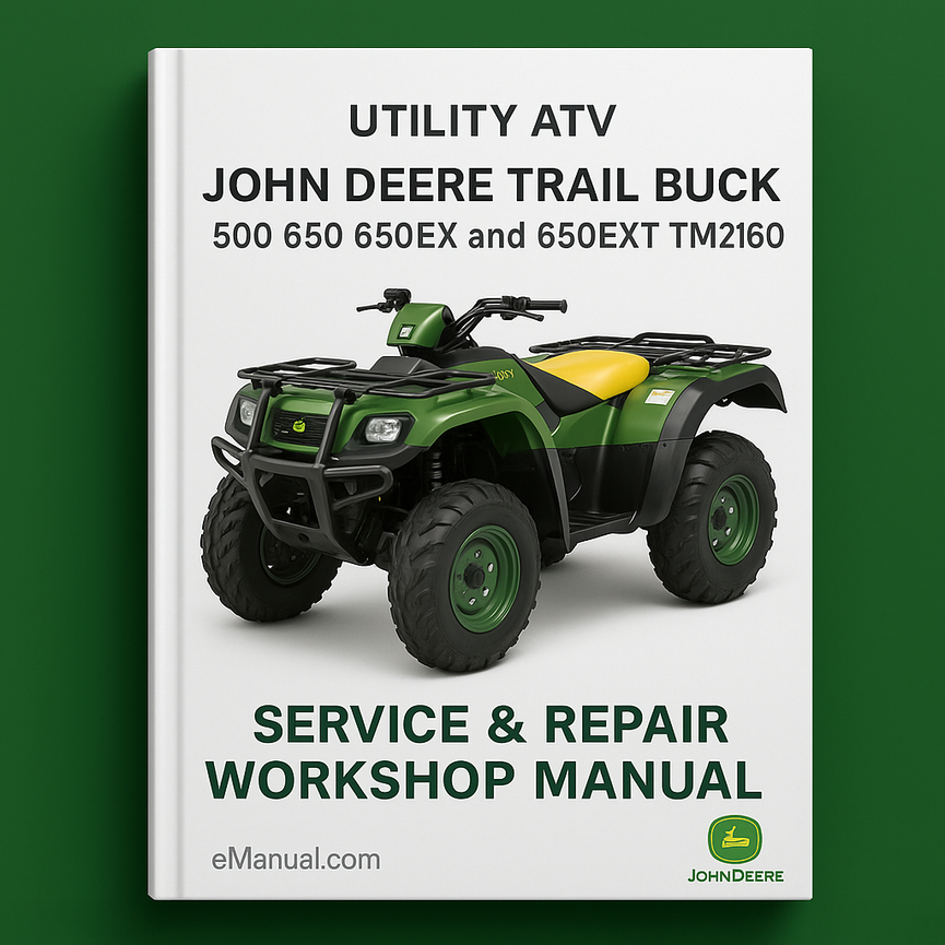 John Deere Trail Buck Utility ATV 500 650 650EX y 650EXT TM2160 Manual de taller de reparación de servicio Descargar PDF