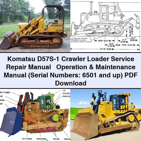 Komatsu D57S-1 Crawler Loader Service Repair Manual + Operation & Maintenance Manual (Serial Numbers: 6501 and up)