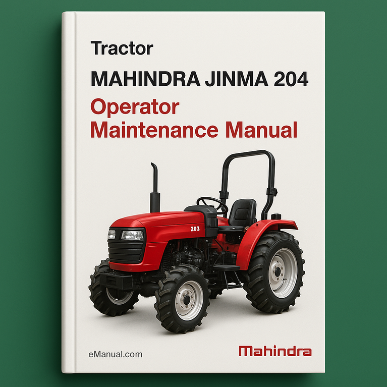 MAHINDRA JINMA 204 Tractor Operator Maintenance Manual