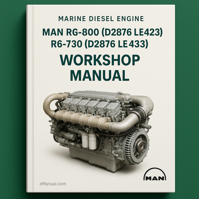 MAN R6-800 (D2876 LE423) R6-730 (D2876 LE433) Marine Diesel Engine Service Repair Workshop Manual