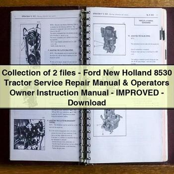 Collection of 2 files-Ford New Holland 8530 Tractor Service Repair Manual & Operators Owner Instruction Manual-Improved-