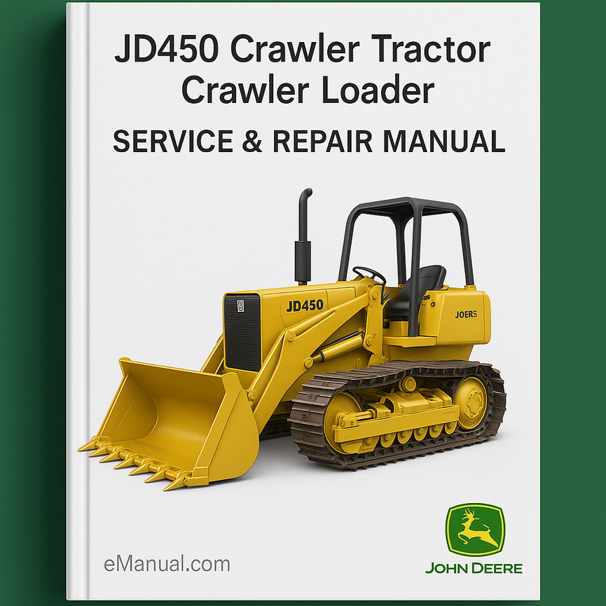 John Deere JD450 Crawler Tractor Crawler Loader Service Repair Manual SM2064-Improved-PDF