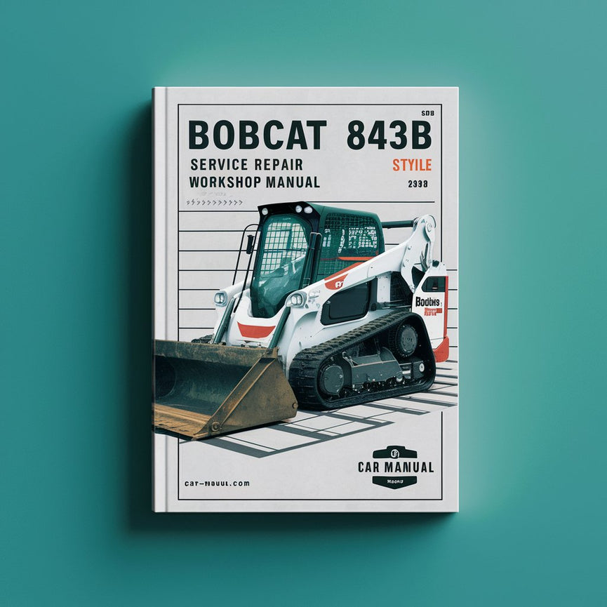 Manual de taller de reparación de servicio Bobcat 843 843B Descargar PDF