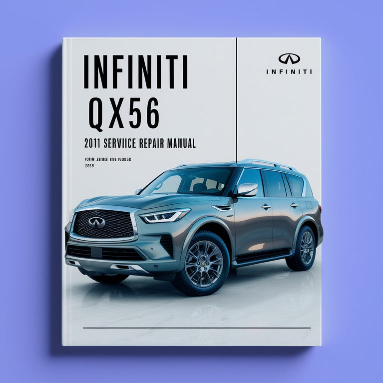 Infiniti Qx56 2011 Service Repair Manual