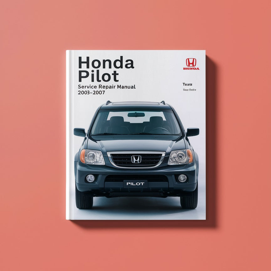 Manual de reparación del servicio Honda Pilot 2003-2007