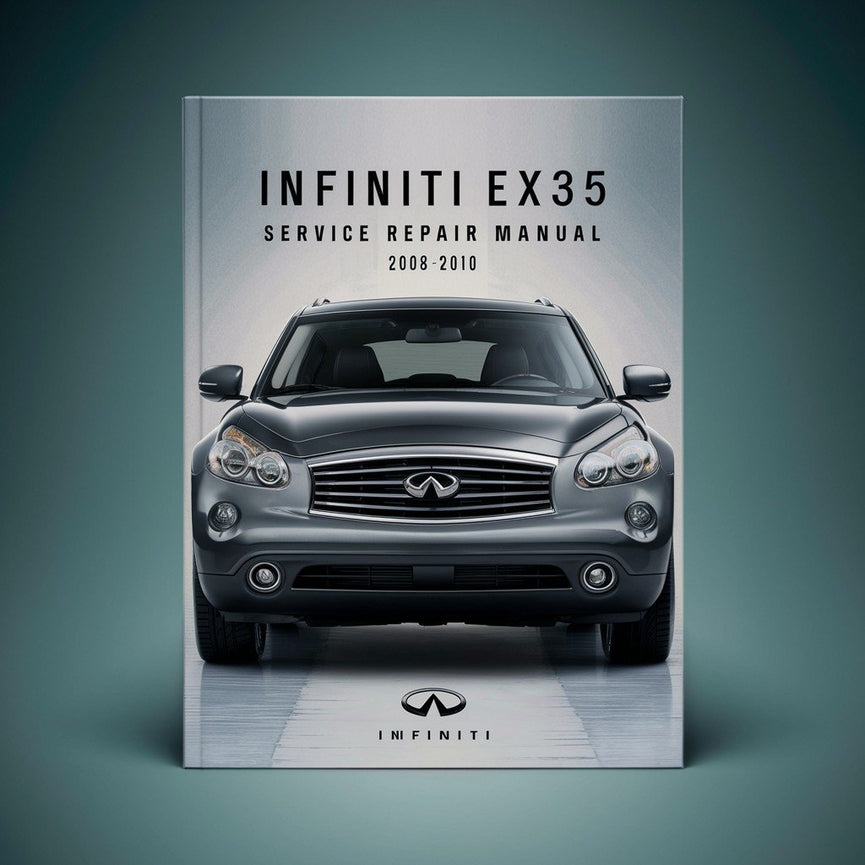 Infiniti EX35 Service Repair Manual 2008-2010