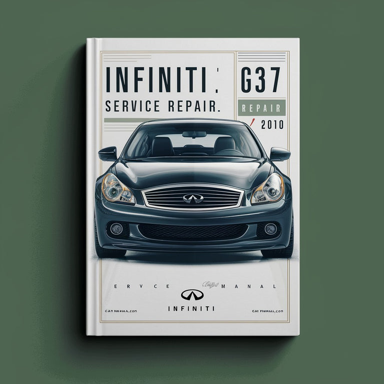 Infiniti G37 Service Repair Manual 2008-2010