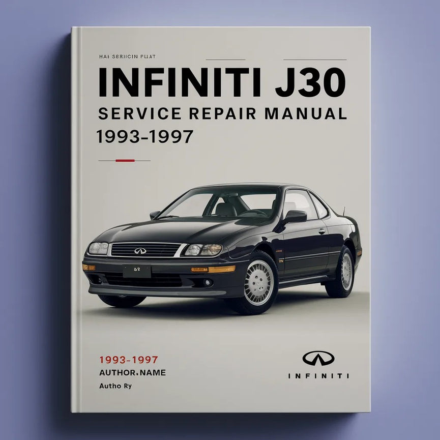 Infiniti J30 Service Repair Manual 1993-1997 PDF Download