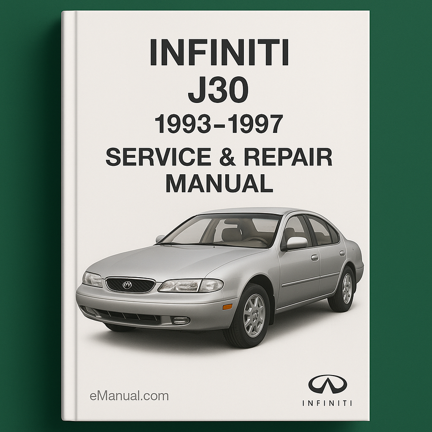 Infiniti J30 Service Repair Manual 1993-1997