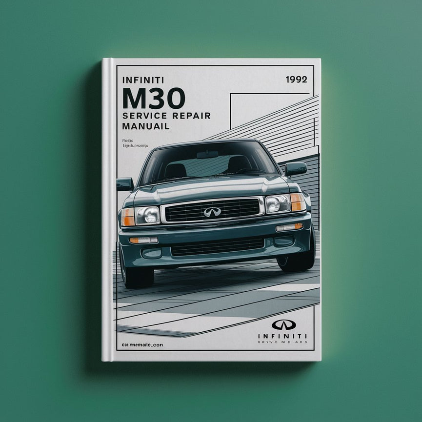 Infiniti M30 Service Repair Manual 1990-1992 PDF Download
