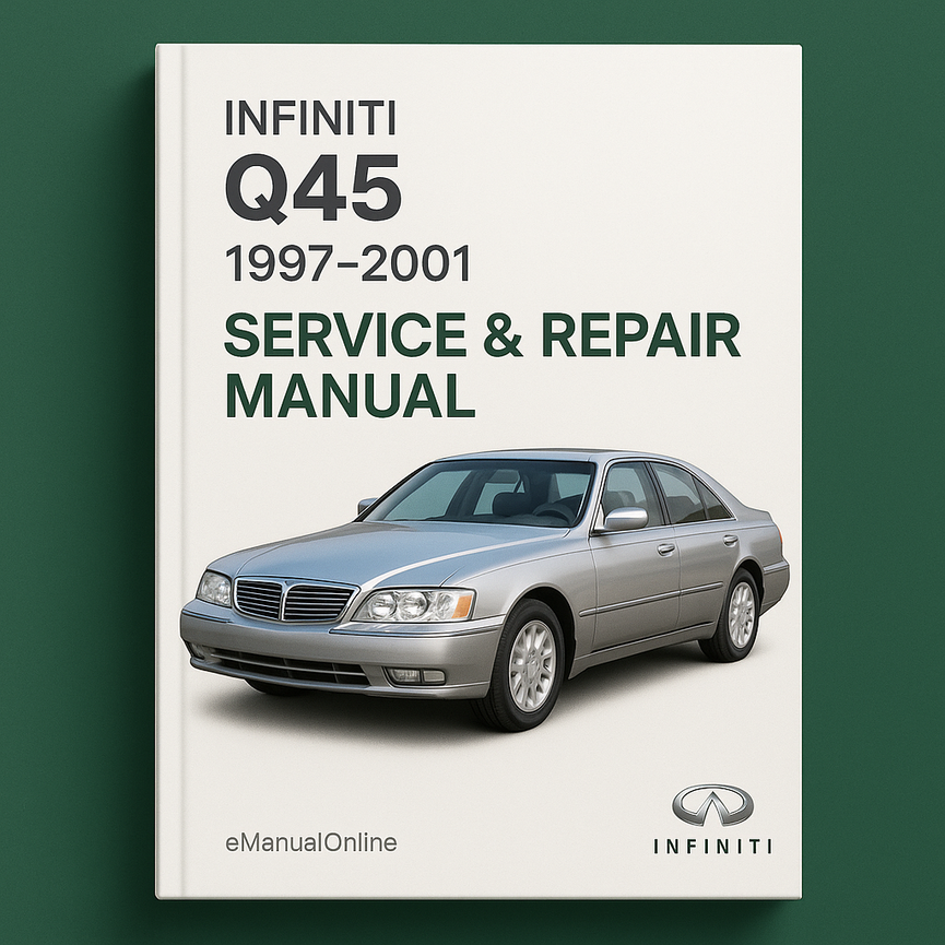 Infiniti Q45 Service Repair Manual 1997-2001
