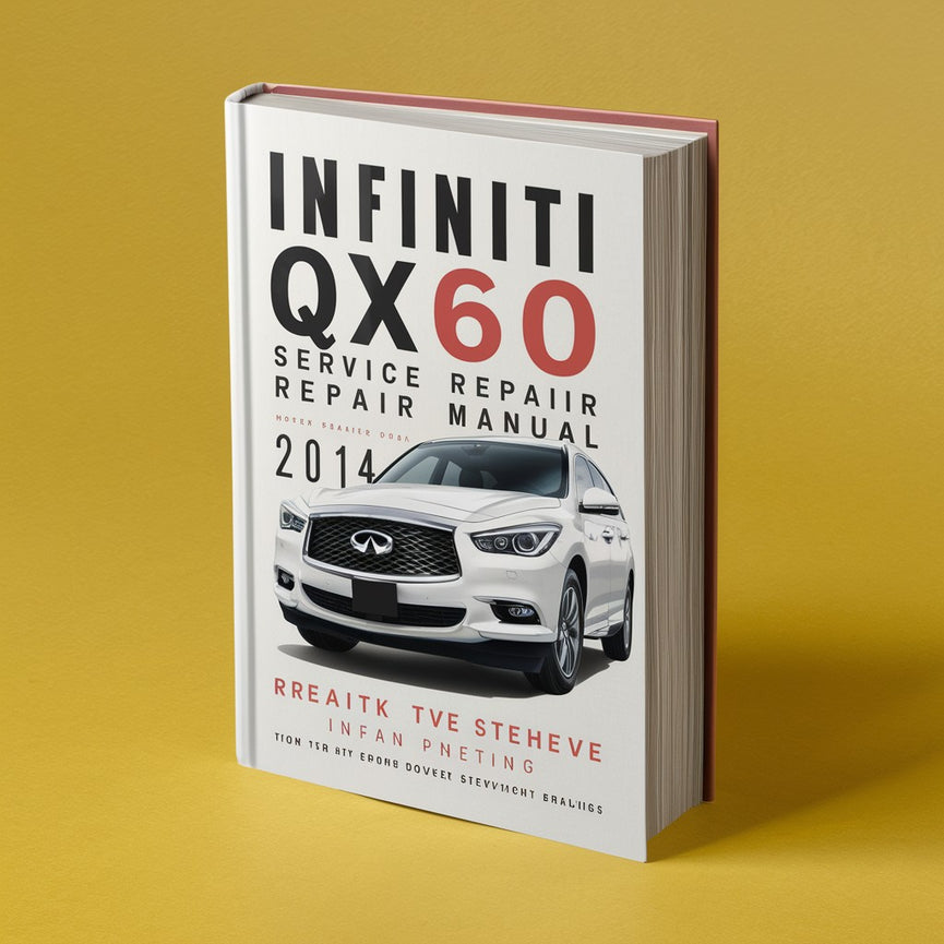 Infiniti QX60 Service Repair Manual 2014-2015 PDF Download