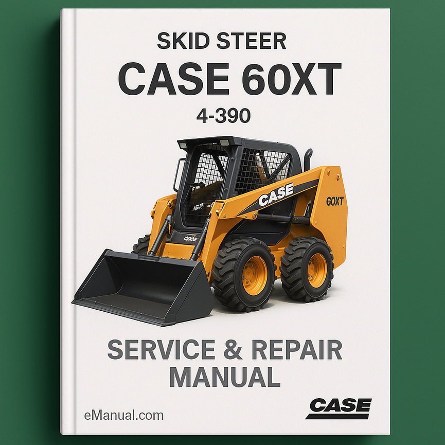 Case 60XT Skid Steer 4-390 Engine Service Repair Manual-Improved-PDF