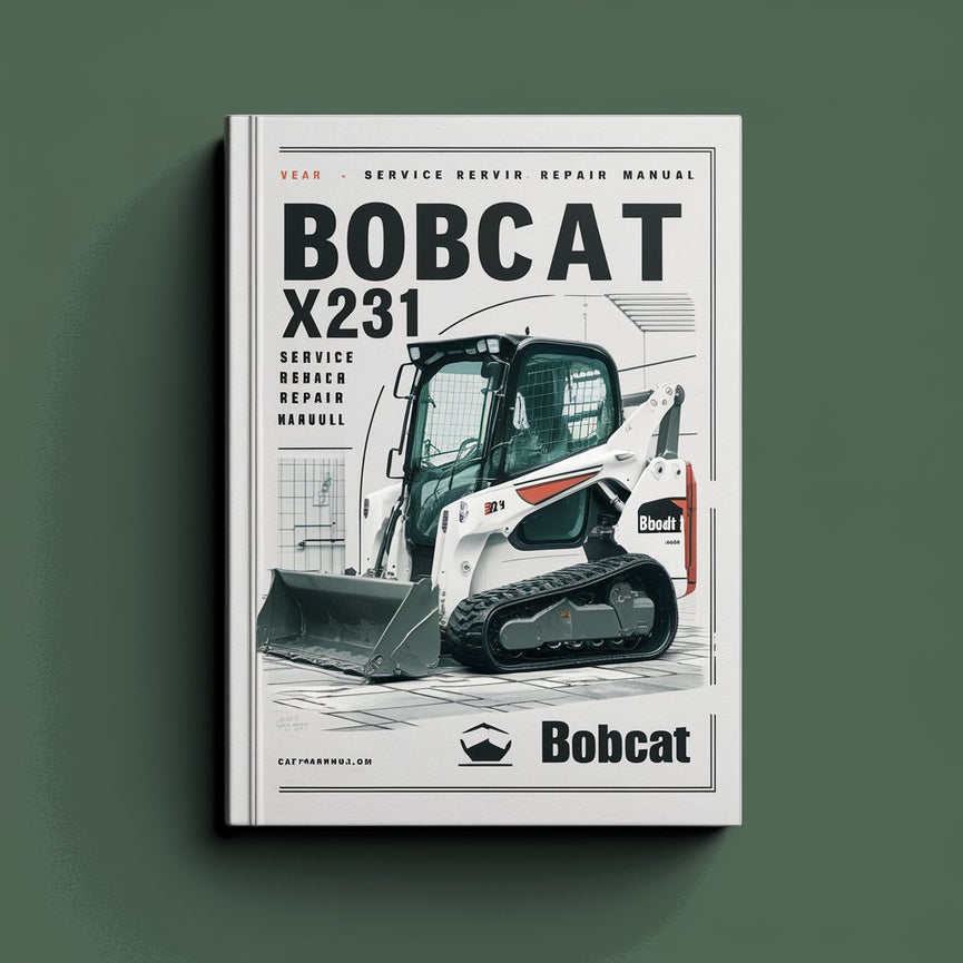 Bobcat X231 Mini Excavator Service Repair Manual PDF Download