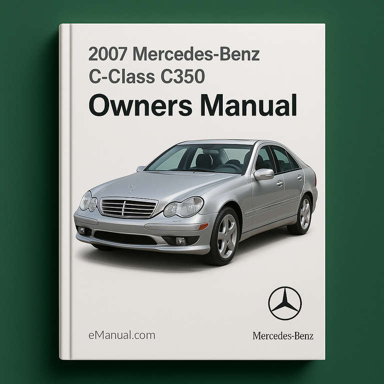 2007 Mercedes-Benz C-Class C350 Owners Manual