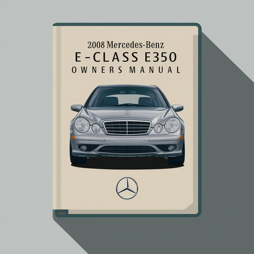 2008 Mercedes-Benz E-Klasse E350 Bedienungsanleitung PDF-Download