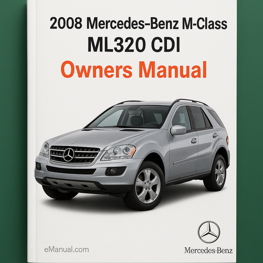 2008 Mercedes-Benz M-Class ML320 CDI Owners Manual