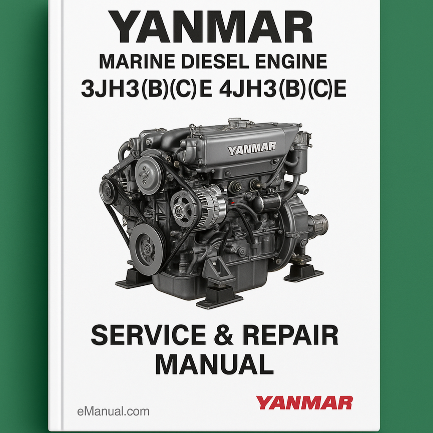 Yanmar Marine Diesel Engine 3JH3(B)(C)E 4JH3(B)(C)E Service Repair Manual