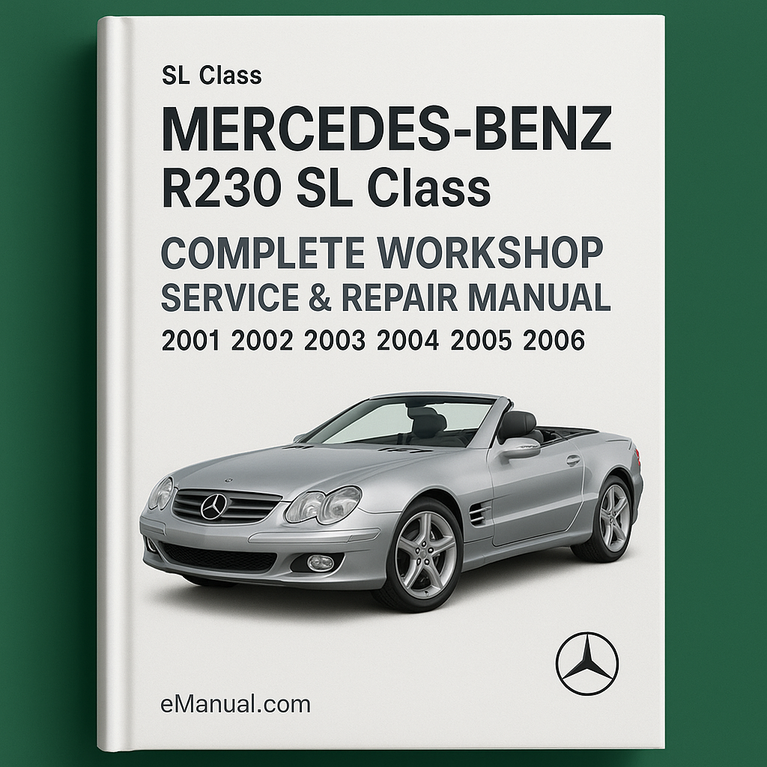 Mercedes Benz R230 SL-Klasse Komplettes Werkstatthandbuch 2001 2002 2003 2004 2005 2006 PDF-Download