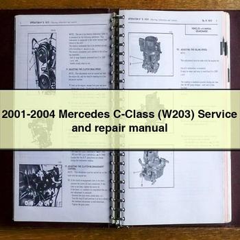 2001-2004 Mercedes C-Class (W203) Service and Repair Manual