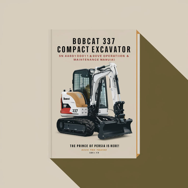 Manual de operación y mantenimiento de la excavadora compacta BOBCAT 337 SN AAC811001 y superior Descargar PDF