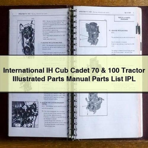 International IH Cub Cadet 70 &amp; 100 Traktor Illustriertes Ersatzteilhandbuch Teileliste IPL PDF Download