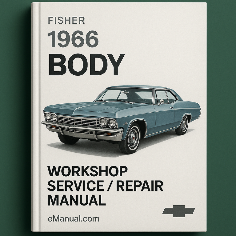 1966 Fisher BODY Workshop Service/Repair Manual