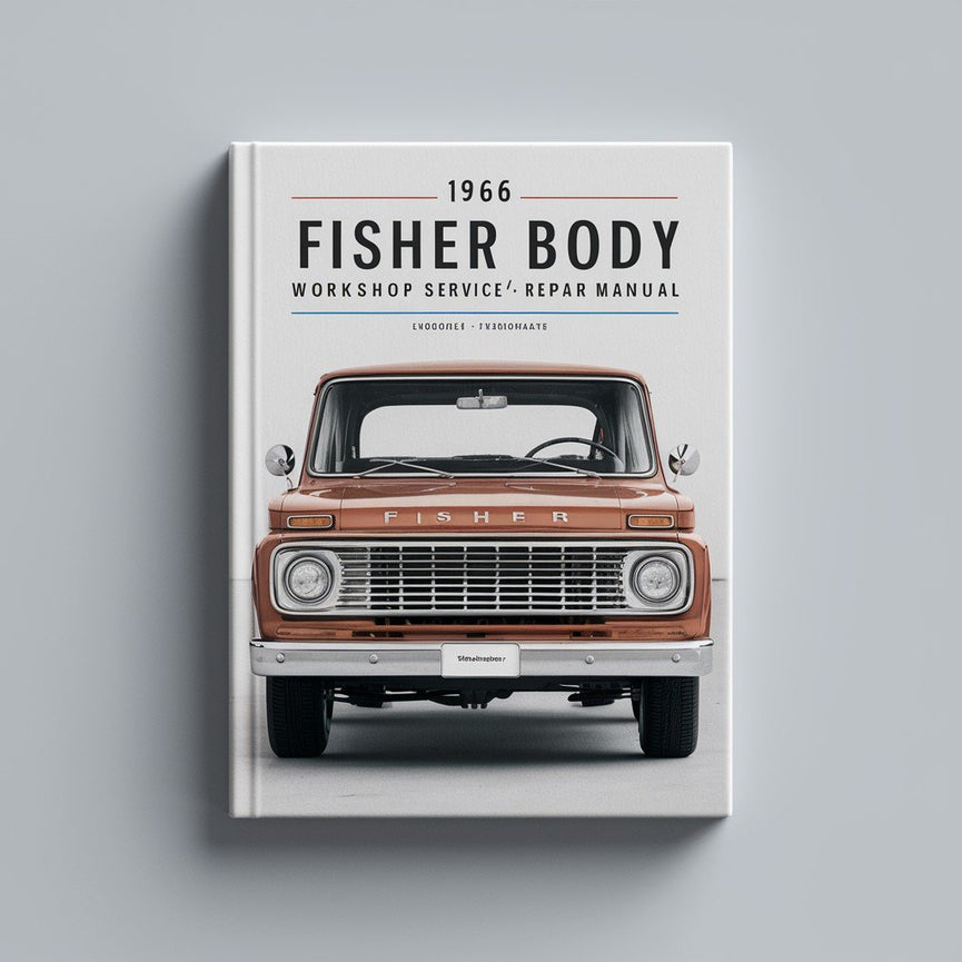 1966 Fisher BODY Workshop Service/Repair Manual PDF Download
