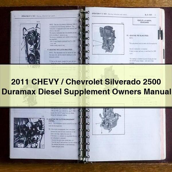 2011 CHEVY/Chevrolet Silverado 2500 Duramax Diesel Supplement Owners Manual PDF Download